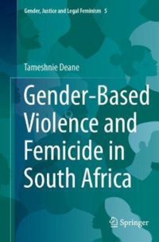 Gender-Based Violence and Femicide in South Africa