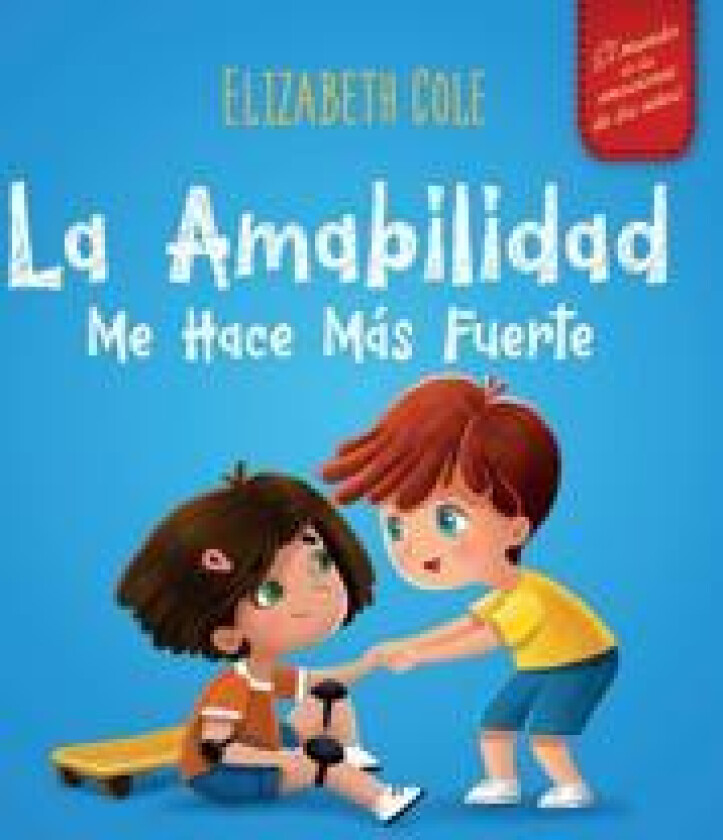 La amabilidad me hace más fuerte