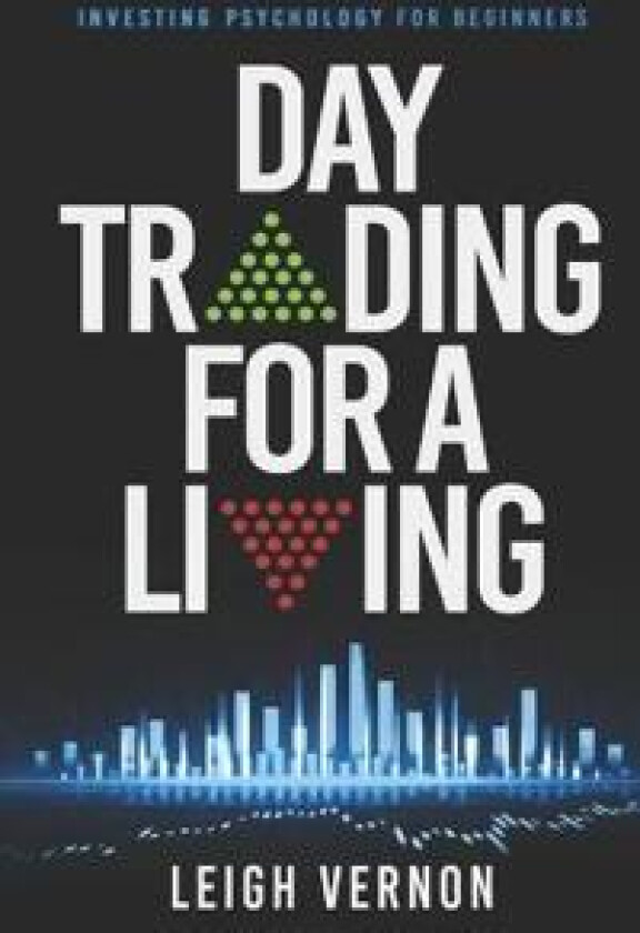 Day Trading For a Living
