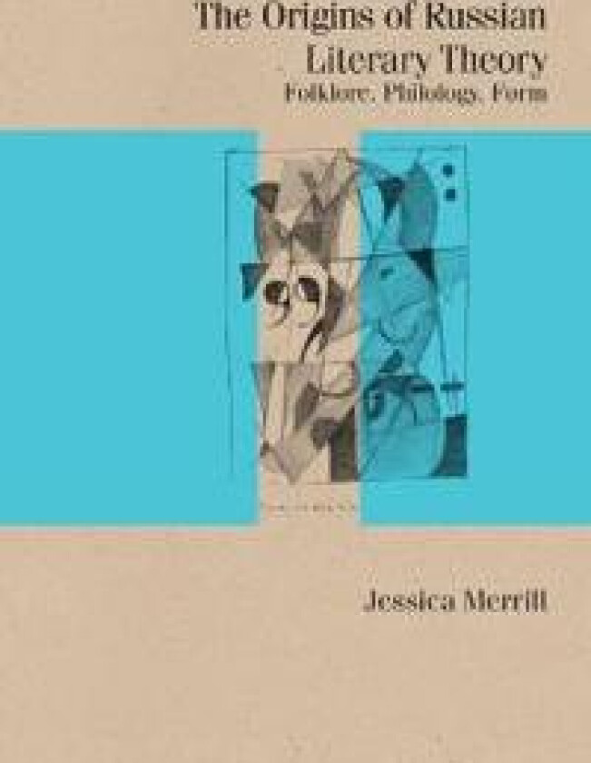 The Origins of Russian Literary Theory