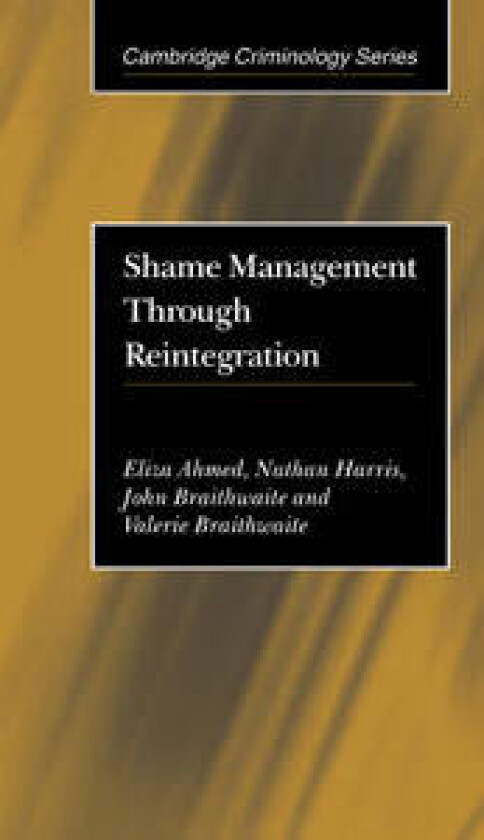 Shame Management through Reintegration