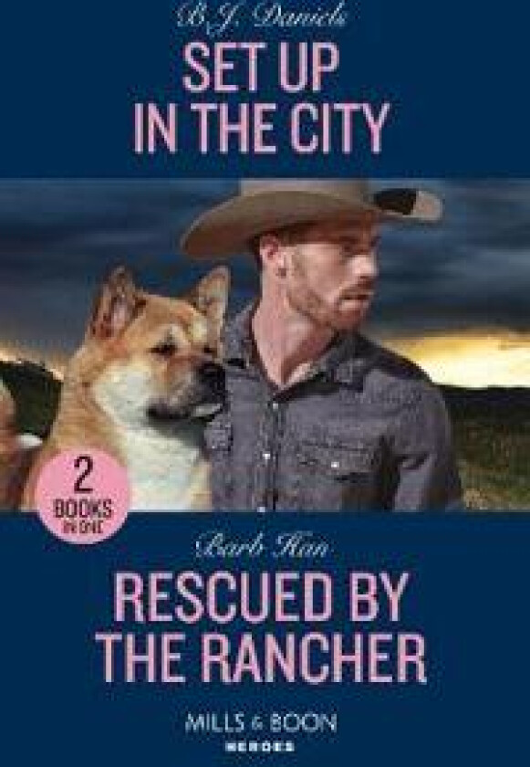 Set Up In The City / Rescued By The Rancher
