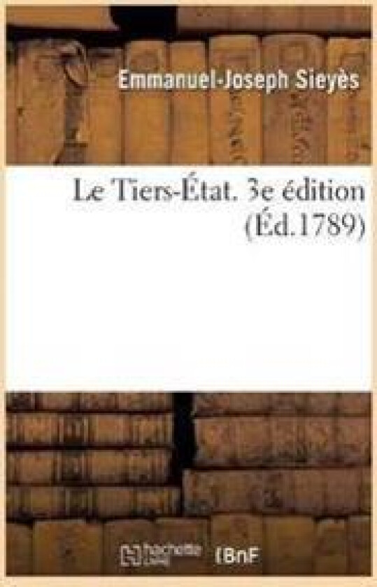 Le Tiers-État. 3e Édition