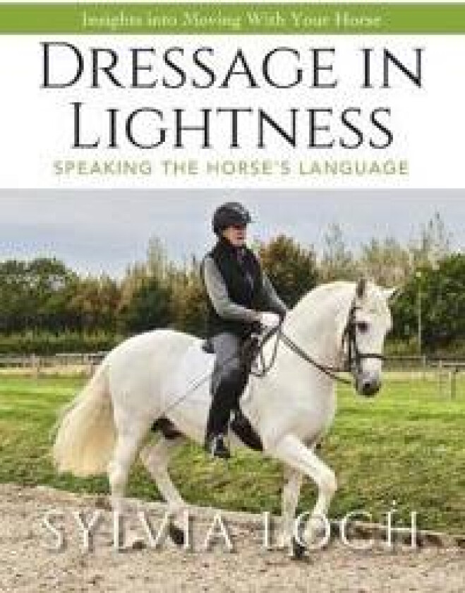 Dressage in Lightness