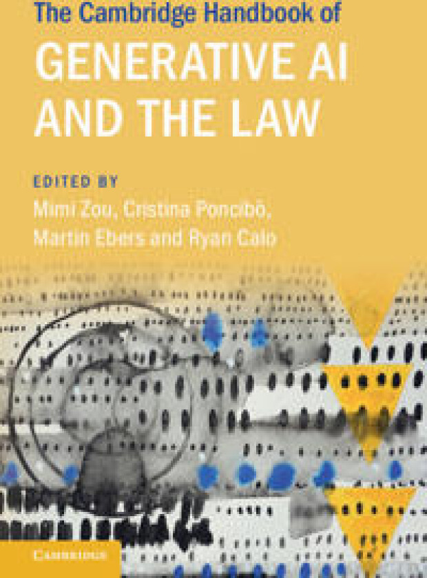 The Cambridge Handbook of Generative AI and the Law
