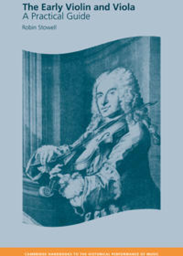 The Early Violin and Viola