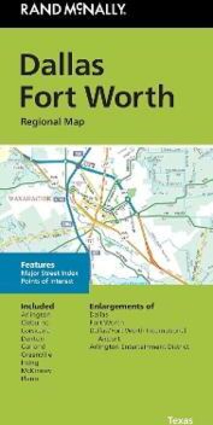 Rand McNally Folded Map: Dallas Fort Worth Regional Map