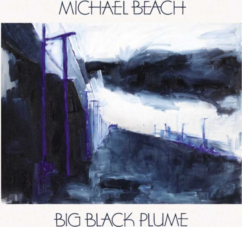 Michael Beach Big Black Plume LP/Vinyl