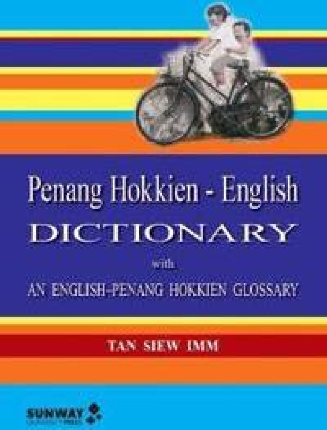 Penang Hokkien–English Dictionary