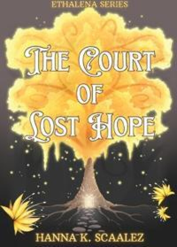 The Court of Lost Hope