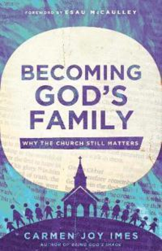 Becoming God's Family