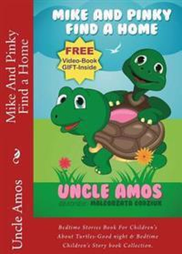 Mike And Pinky Find a Home: Bedtime Stories Book For Children's About Turtles-Good night & Bedtime Children's Story book Collection.