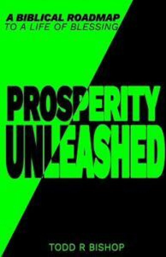 Prosperity Unleashed