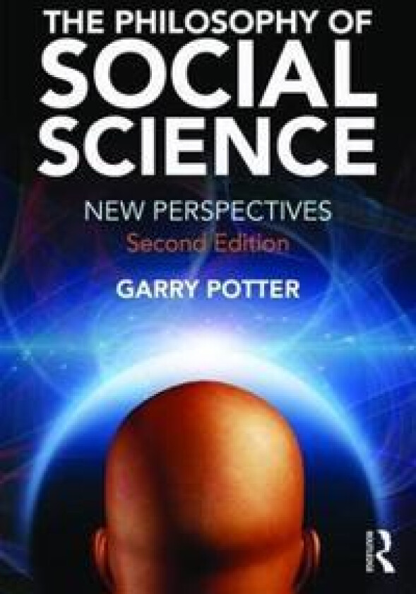 The Philosophy of Social Science