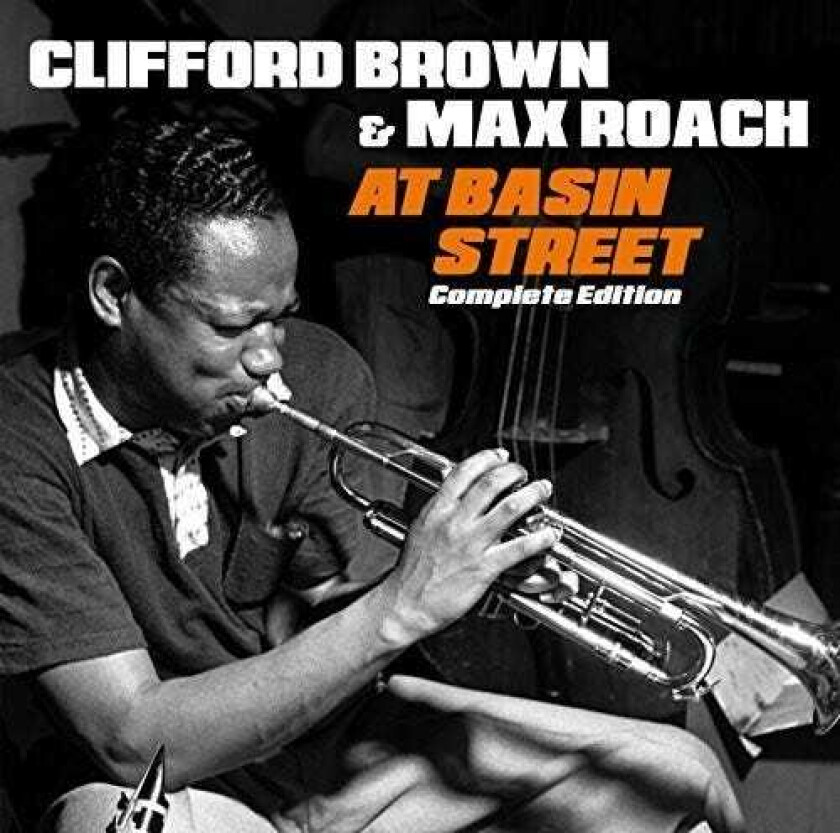 Clifford & Roach Brown At Basin Street Complete Edition + 2 Bonus Tracks CD