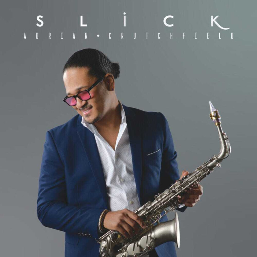 Adrian Crutchfield Slick CD