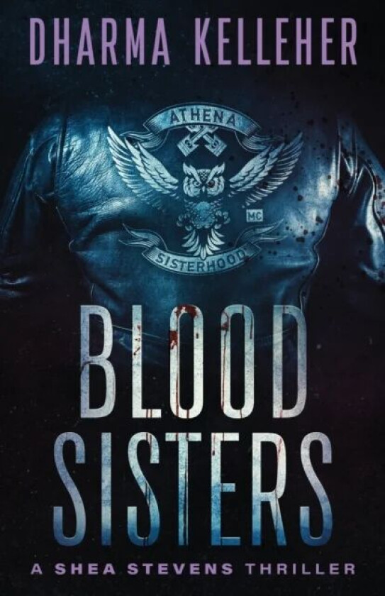 Blood Sisters av Dharma Kelleher