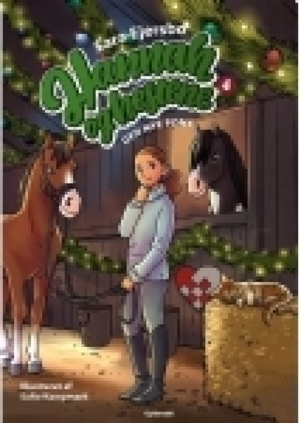 Hannah og hestene 4 - Den nye pony | Sara Ejersbo | Språk: Dansk