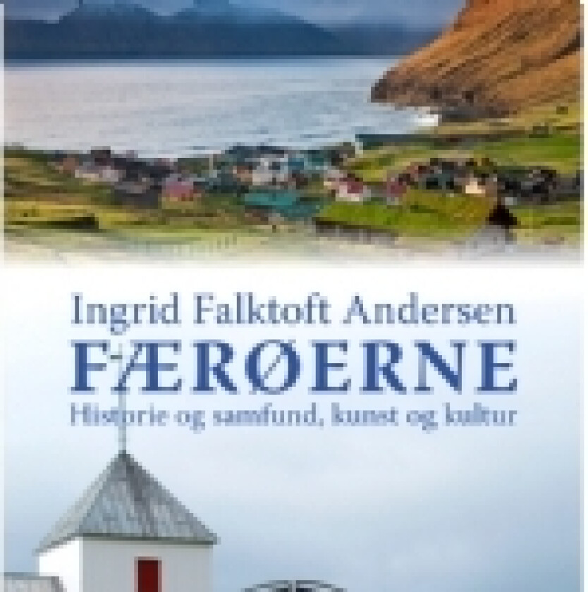 Færøerne | Ingrid F. Andersen | Språk: Dansk