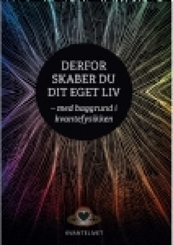 Derfor skaber du dit eget liv | Henning R. Jensen | Språk: Dansk