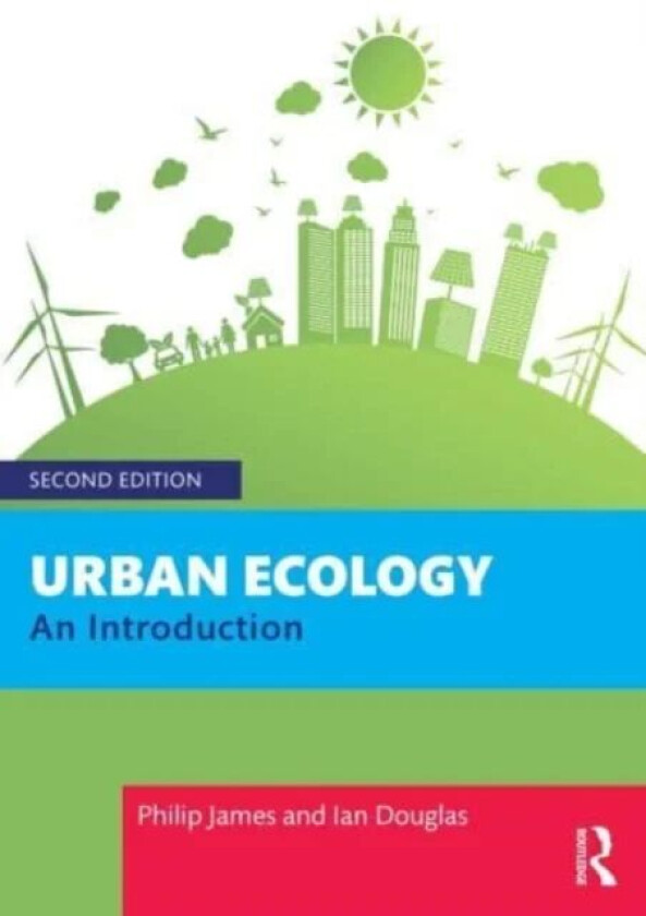 Urban Ecology av Philip James, Ian Douglas