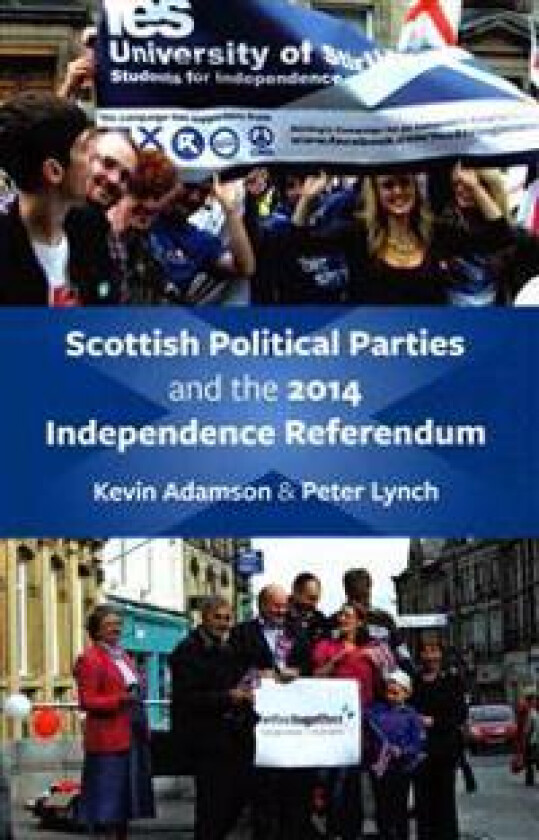 Scottish Political Parties and 2014 Independence Referendum 2014