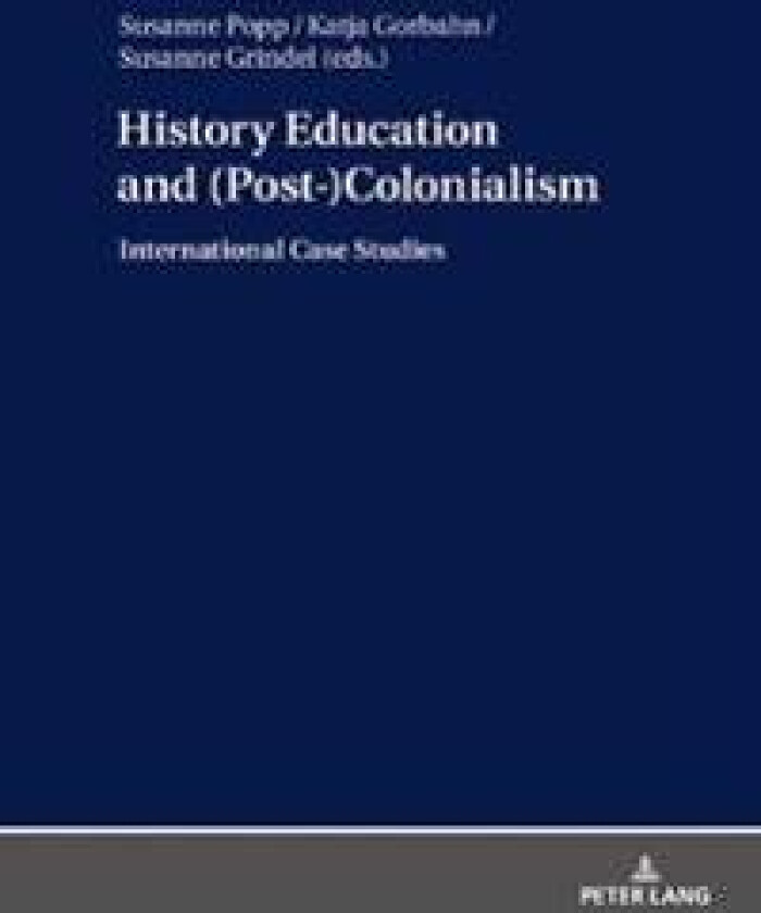 History Education and (Post-)Colonialism