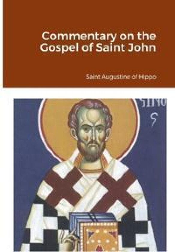 Commentary on the Gospel of Saint John