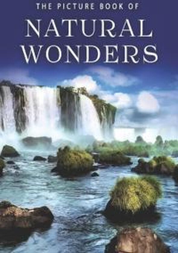The Picture Book of Natural Wonders