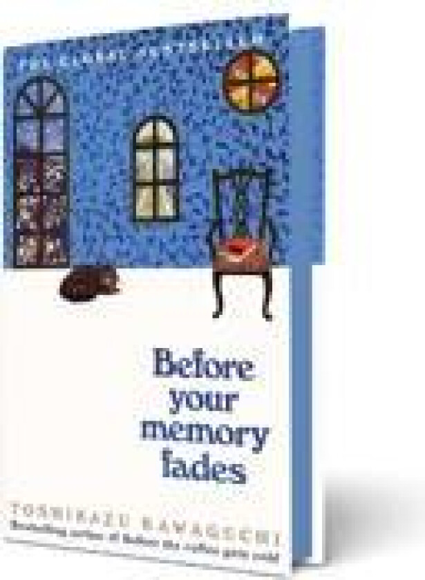 Before Your Memory Fades