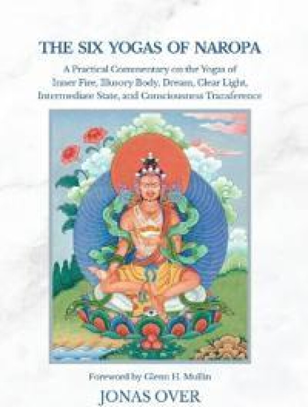 The Six Yogas of Naropa