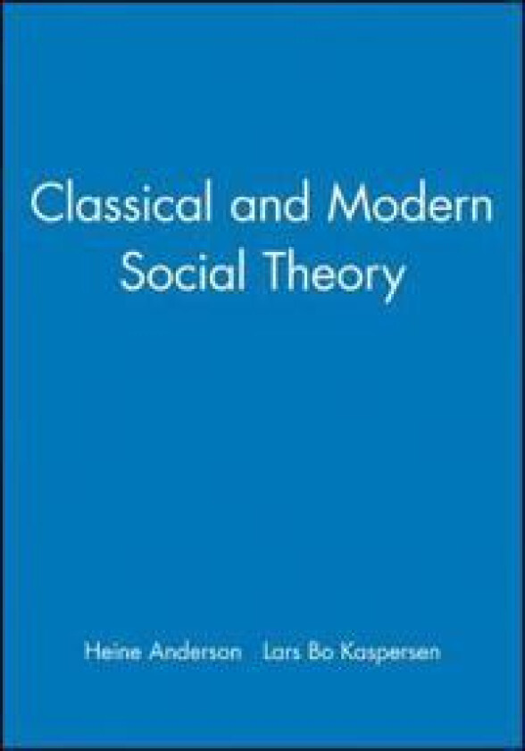 Classical and Modern Social Theory
