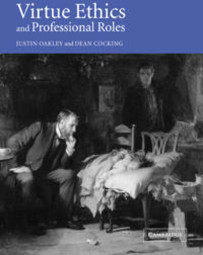 Virtue Ethics and Professional Roles