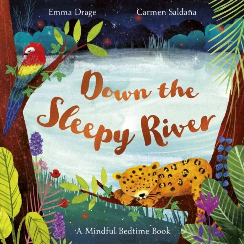 Down the Sleepy River av Emma (Editor) Drage