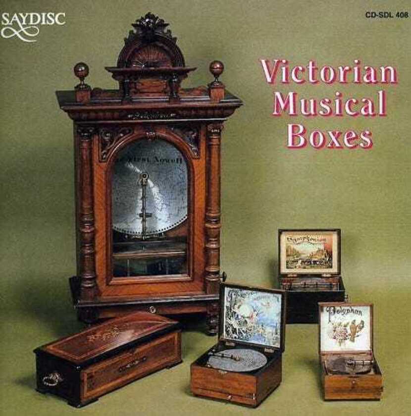 Arthur Pryor, Edward German, Fischer, Frederick Nicholls Crouch, Henry Rowley Bishop, Josef Franz Wagner, Leroy Anderson, Stephen Foster, Thomas Arne Victorian Music Boxes CD