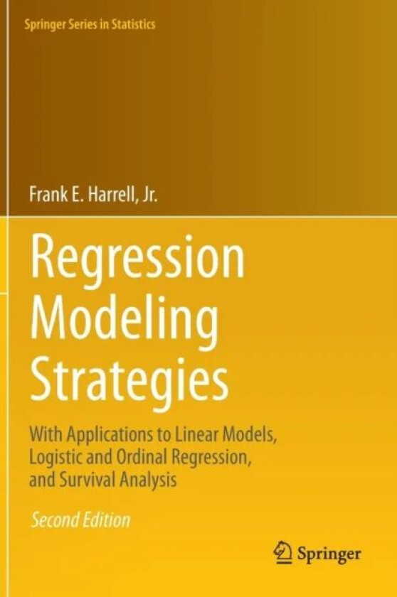 Regression Modeling Strategies av Jr. Frank E. Harrell
