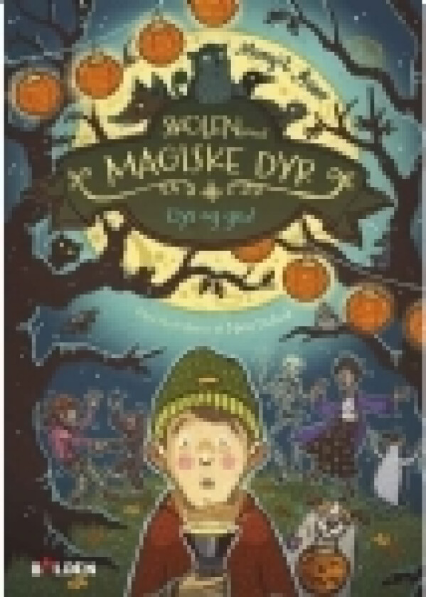 Skolen med magiske dyr 14: Gys og gru! | Margit Auer | Språk: Dansk