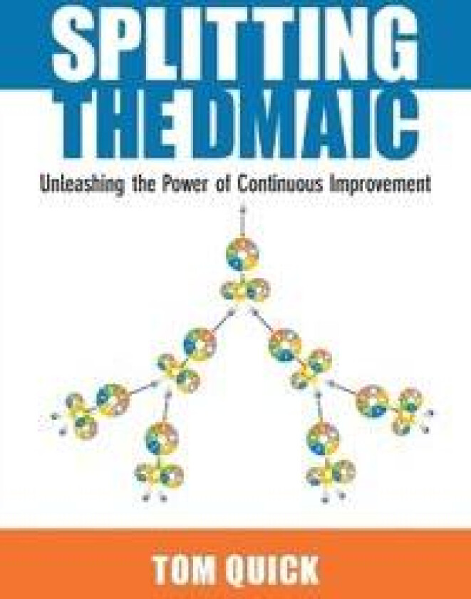 Splitting the DMAIC