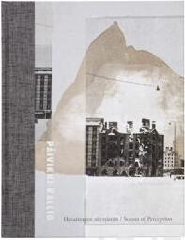 Havaintojen näyttämöt - Scenes of Perception