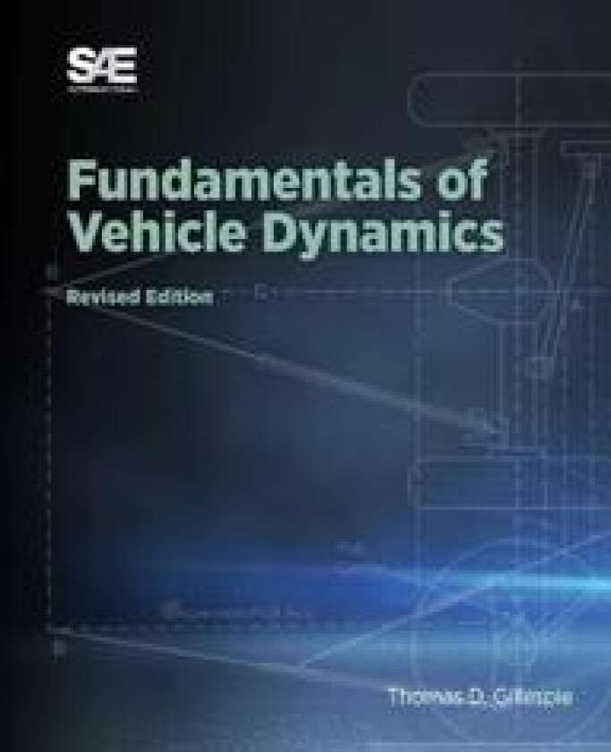 Fundamentals of Vehicle Dynamics, Revised Edition
