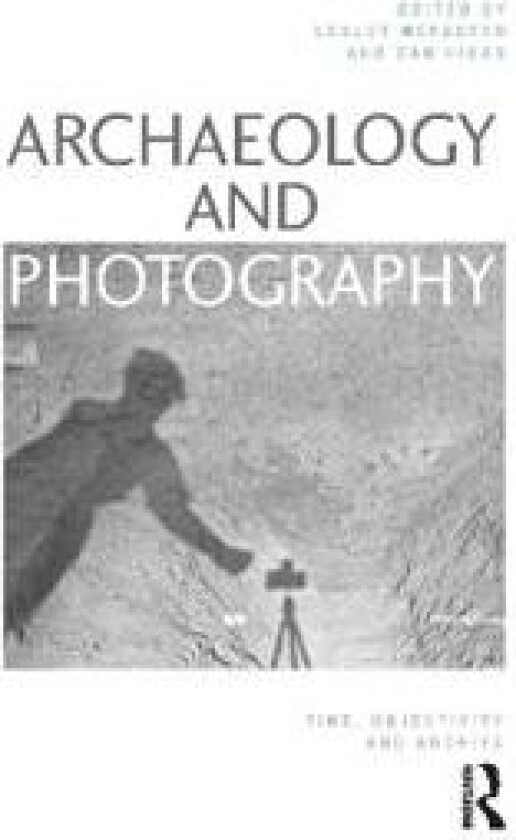 Archaeology and Photography
