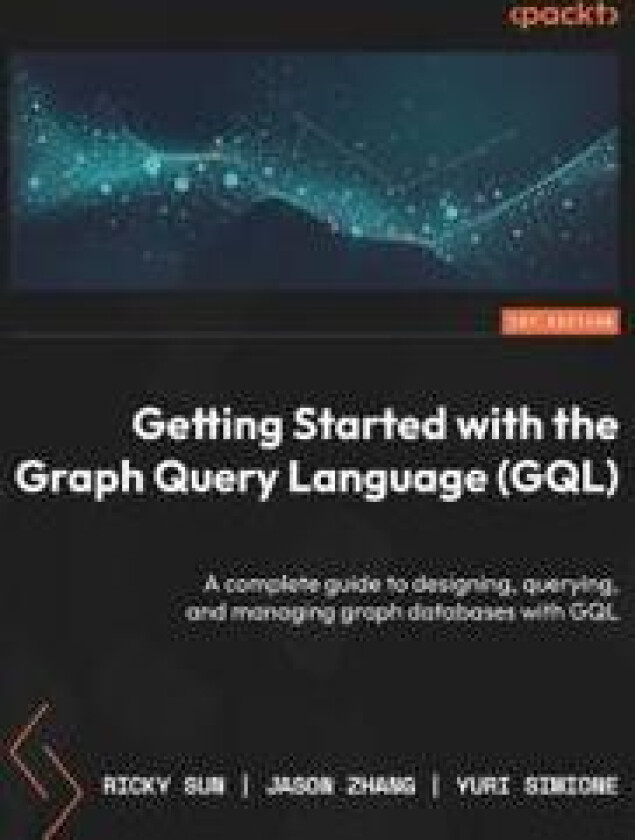 Getting Started with the Graph Query Language (GQL)