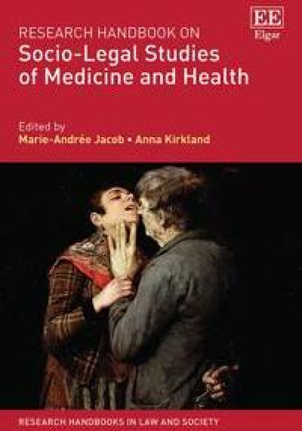 Research Handbook on Socio-Legal Studies of Medicine and Health