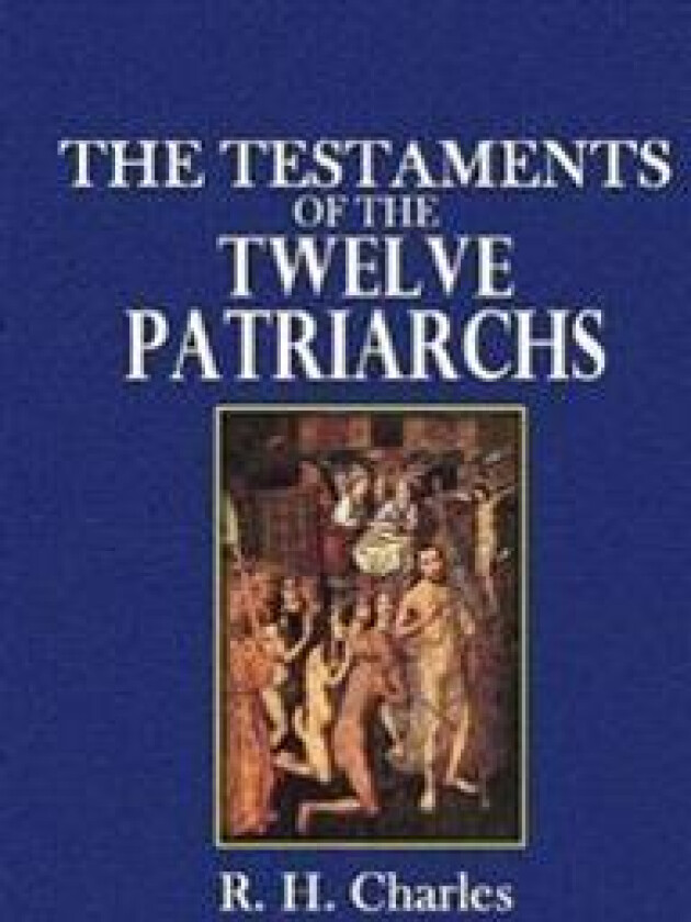 The Testaments of the Twelve Patriarchs