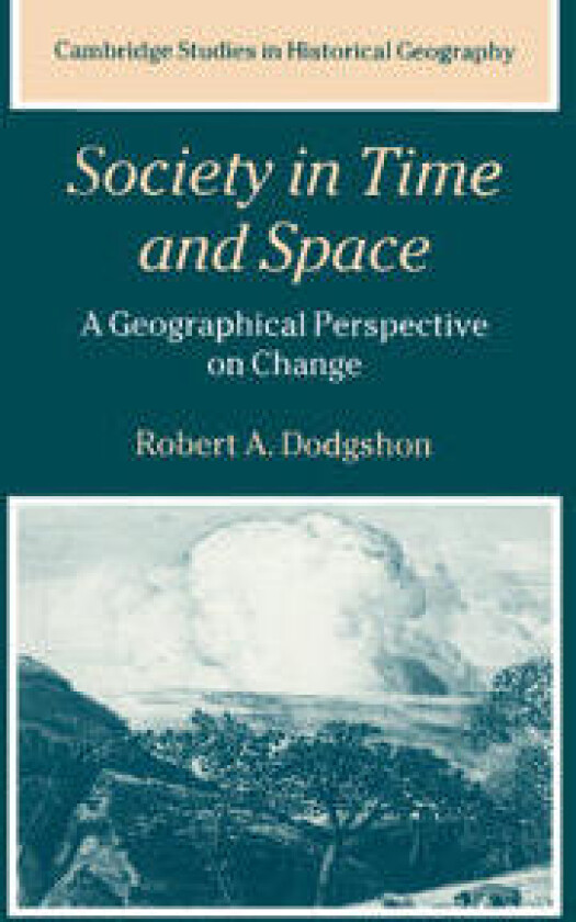 Society in Time and Space