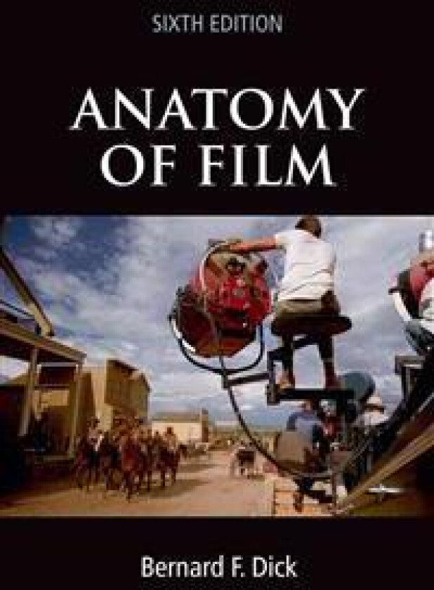 Anatomy of Film, 6e