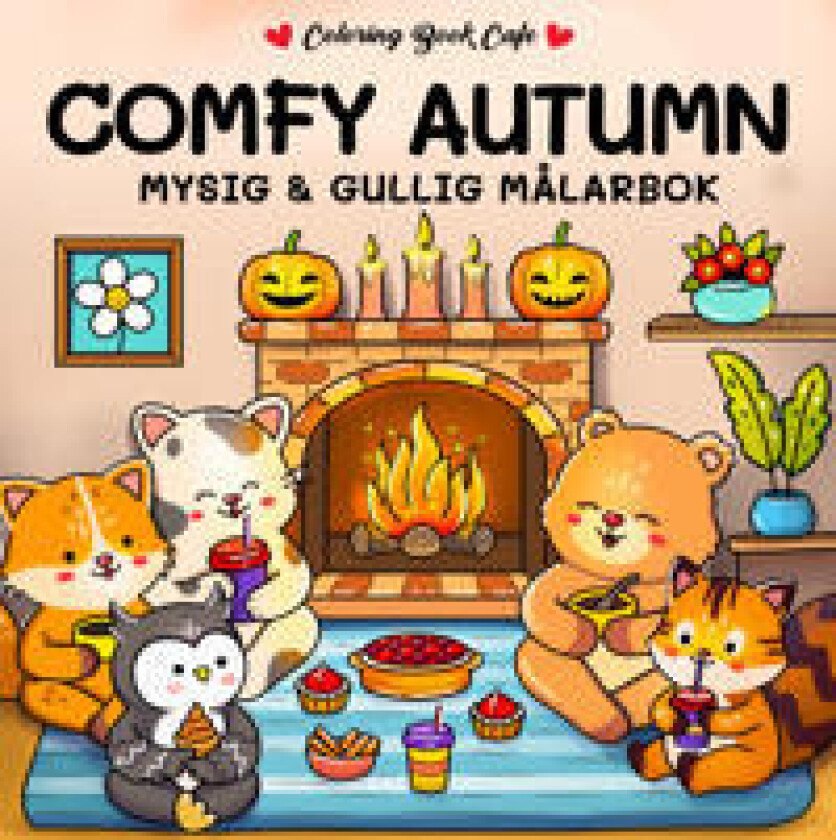 Comfy Autumn. Mysig och gullig Cozy Coloring målarbok från Coloring Book Cafe