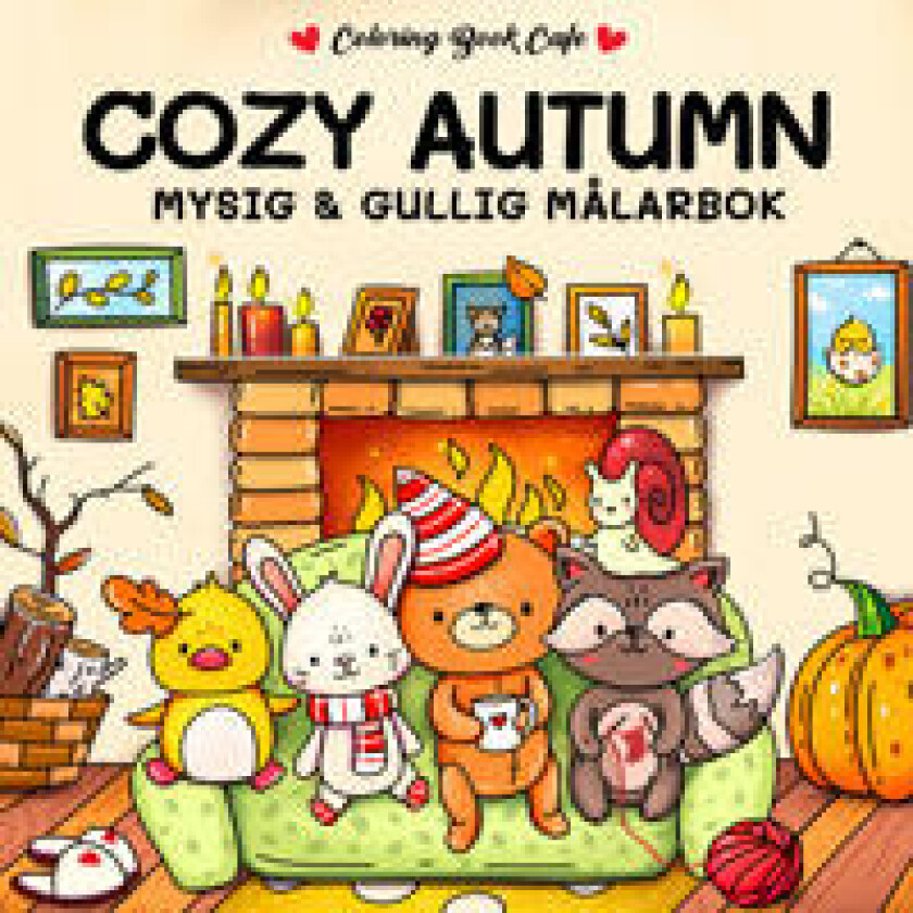 Cozy Autumn. Mysig och gullig Cozy Coloring målarbok från Coloring Book Cafe