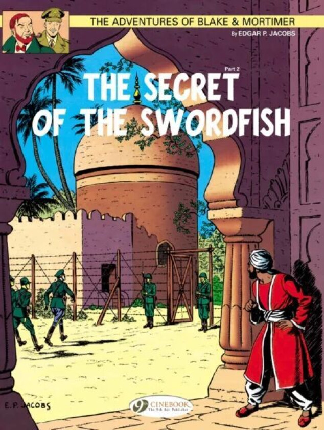 Blake & Mortimer 16 - The Secret of the Swordfish Pt 2 av Edgar P. Jacobs