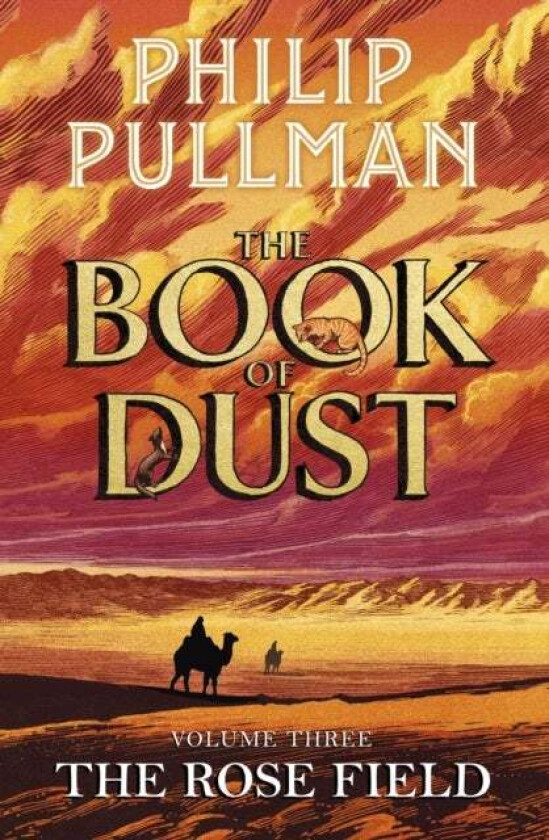 The Rose Field: The Book of Dust Volume Three av Philip Pullman